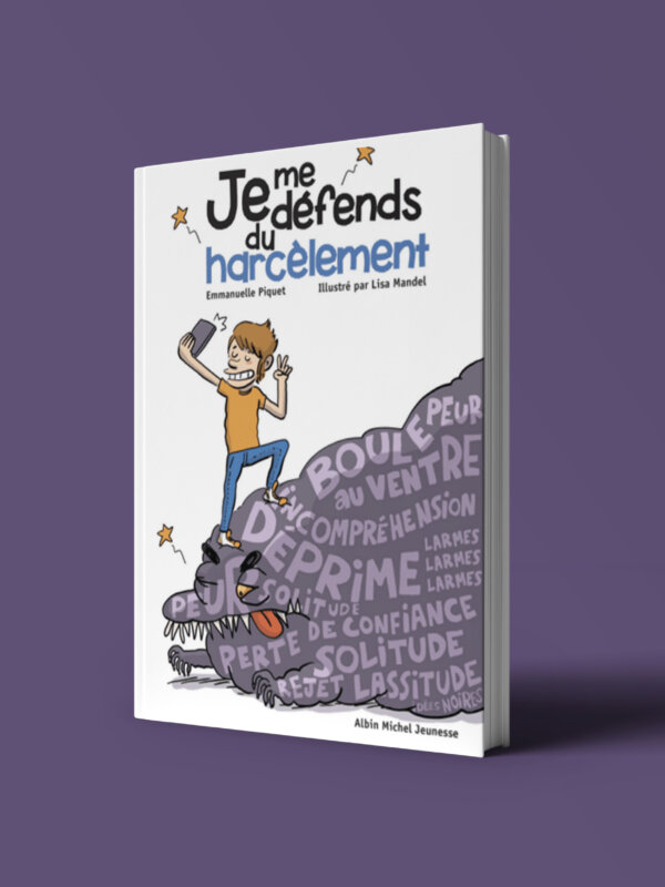 Je me défends du harcèlement