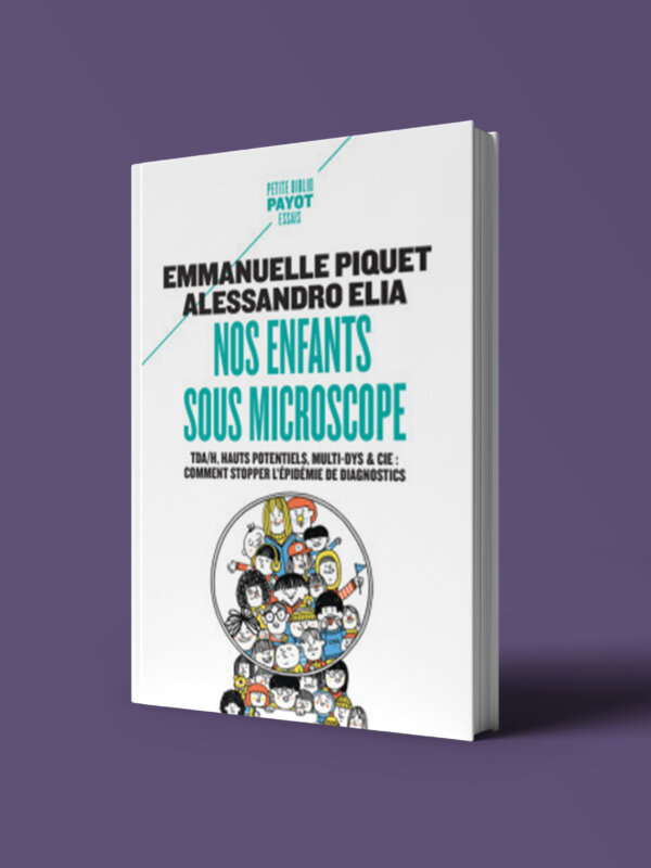 Nos enfants sous microscope